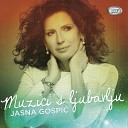 Jasna Gospi - Ljubav Mirise