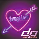 Disco Pirates - Savage Love Laxed Siren Beat Reggae Remix