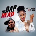 Lizzy Asuva Itp Itopa - My Rap Head