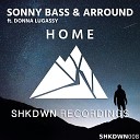 Sonny Bass Arround Donna Lugassy - Home Radio Edit