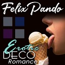 Felix Pando - Feelin Good