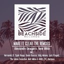 Alessandro Diruggiero Rone White - Make It Clear The Sahoo Conection Remix