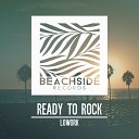 Lowork - Ready to Rock