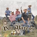Luis Manuel El Dorado feat Los Del Paso Sierre… - Don Marcos
