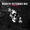 Di medes - Muerto Extended Mix