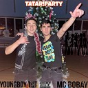 Youngboy TQT - Tatar party feat MC Bobay