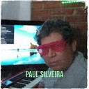 PAUL SILVEIRA - Ay Amor