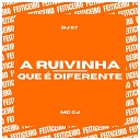 DJ E7 MC CJ - A Ruivinha Que Diferente