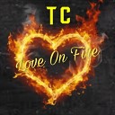 Tini Canela - Love on Fire