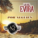 Los del Evora feat Grupo Nuevo Rango - Miel Amarga