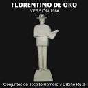 Conjuntos de Joseito Romero y Urbino Ru z - La Historia del Canto Recio