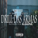 kodac ib feat Tchouzen - Drill das Armas