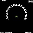 Derihery feat Chino Montana J One - Amsterdam Dpss