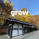 Gentle Groove - grow