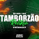 MC 7 Belo, Mc DDSV, DJ Metralha da ZO - Tamborzão Relikia