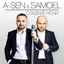 SamoeL ft A Sen - Сладкие Ночи Andrey Vertuga remix radio…