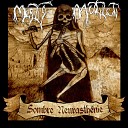 Mortis Mutilati - Sombre Neurasth nie