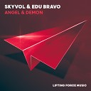 Skyvol Edu Bravo - Angel Demon Extended Mix