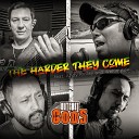 Outcast Gods feat Wellington Andy Kinlay - The Harder They Come Cover