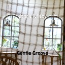 Gentle Groove - donna lullaby