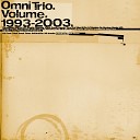 Omni Trio - Sanctuary Re Mastered Mix Mixed