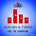 Markany Friends - Feel The Sunshine Instrumental Mix