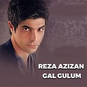 Reza Azizan - Gal Gulum