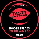 Boogie Freaks - Feel The Way I Do Discotron Radio Remix