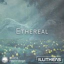 Illitheas - Ethereal (Club Mix)