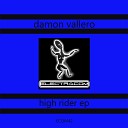 Damon Vallero - High Rider