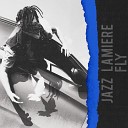 Jazz Lamiere - FLY Prod by Jazz Lamiere