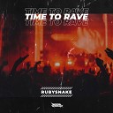 RubySnake - Time To Rave Radio Edit