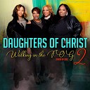 Daughters of Christ - Jesus Saves