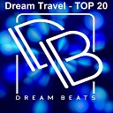 Dream Travel - When You Were Gone Original Mix