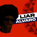 Ultimate Alva - Liar Extended Version