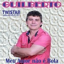 Guilberto - O Jogo do Amor