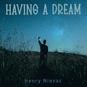 Henry Niovac - Reach to Me