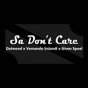 Daimond - Sa Don t Care