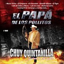 Chuy Quintanilla - El Corrido De Los Pollitos
