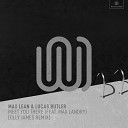 Max Lean Lucas Butler feat Max Landry - Meet You There Olly James Remix