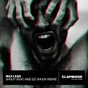 Max Lean feat Ane - Shout le Shuuk Remix