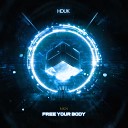 MKN - Free Your Body Extended Mix