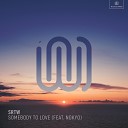 SRTW feat Nokyo - Somebody to Love