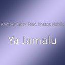 Ahmed Habsy feat Khanza Nabila - Ya Jamalu