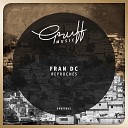 Fran DC - Reproches Original Mix