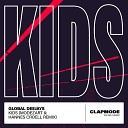 Global Deejays - Kids Modezart Hannes Croell Remix
