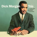 Dick Morgan Trio - Lil Darling