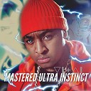 VITAL POWERS - Mastered Ultra Instinct