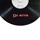 RG - Do Better