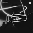 KID LA - Show Me Extended Mix